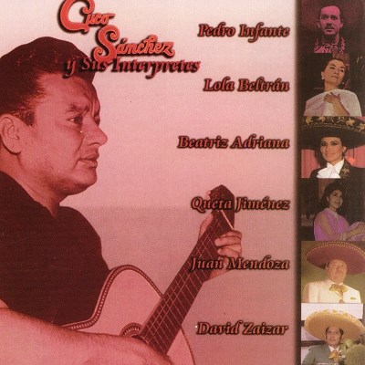 Cuco Sanchez/Cuco Sanchez Y Sus Interpretes